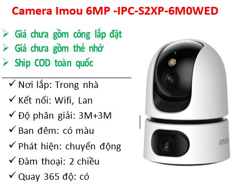 Camera Imou 6MP -IPC-S2XP-6M0WED | Trong nhà; 24T
