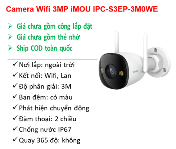 Camera Wifi 3MP IMOU IPC-S3EP-3M0WE (3mp, 2.8mm, Full Color); 24T