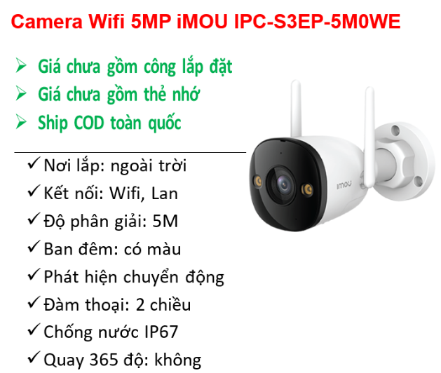 Camera Wifi 5MP IMOU IPC-S3EP-5M0WE (5mp, 2.8mm, Full Color); 24T