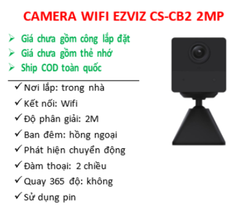 Camera EZVIZ CS-CB2 2MP | wifi | dùng pin | Hồng ngoại 5m | Phát hiện chuyển động của người với thuật toán AI | Có Micro và Loa – Hỗ trợ đàm tho